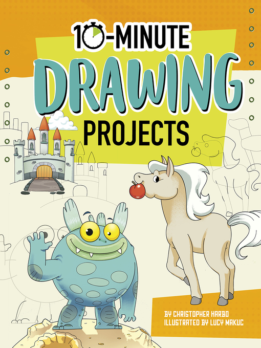 Title details for 10-Minute Drawing Projects by Christopher Harbo - Available